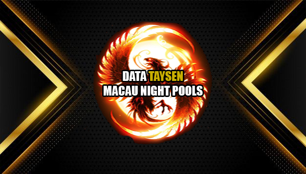 Data Keluaran Togel Macau Night Terupdate | Data Macau Night Pools