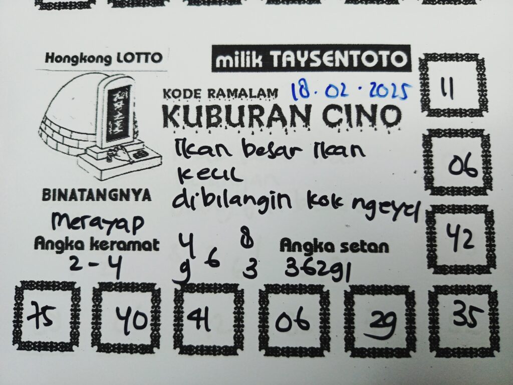 Syair Kuburan Cino HK Hari Selasa, 18 Februari 2025