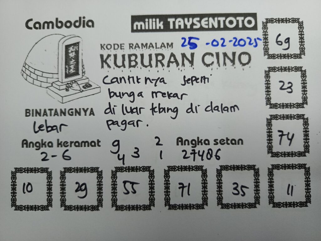 Syair Kuburan Cino Cambodia Hari Ini Selasa, 25 Februari 2025