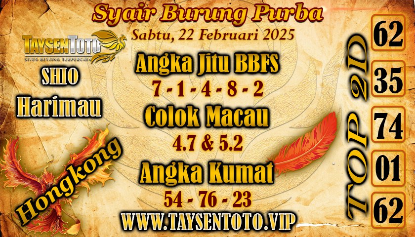 Syair Burung Purba HK Hari Sabtu, 22 Februari 2025