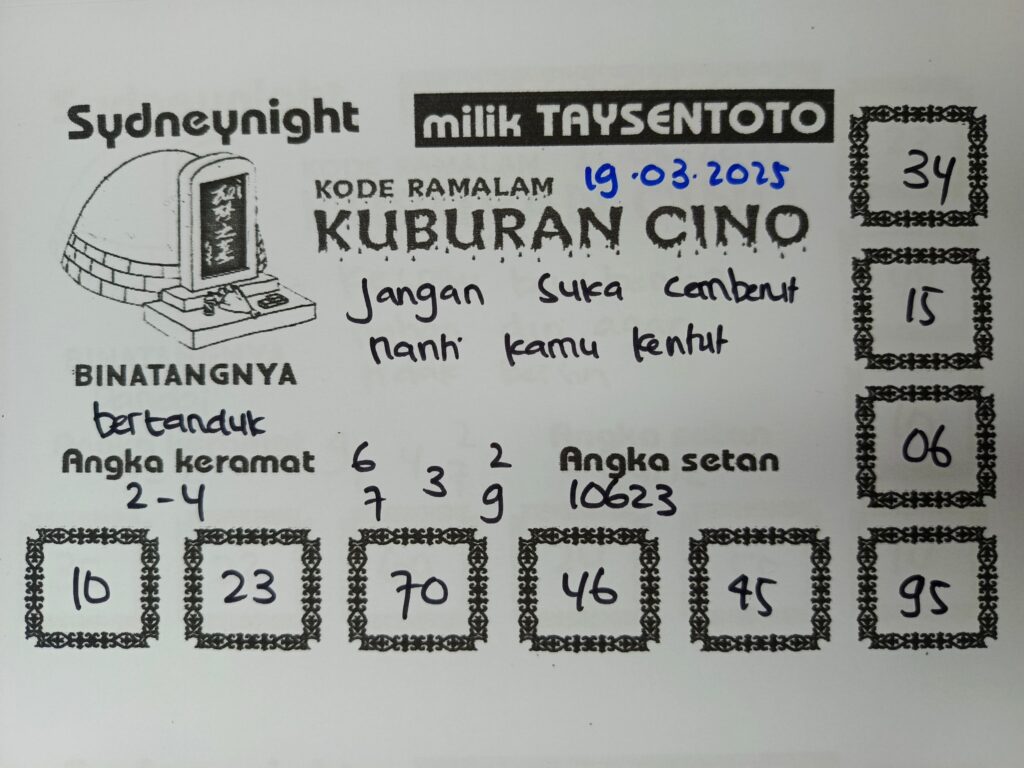 Syair Kuburan Cino SydneyNight Hari ini Rabu, 19 Maret 2025