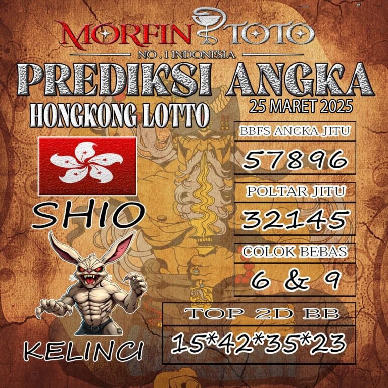 Syair Prediksi Angka Hongkong lotto hari ini Selasa, 25 Maret 2025