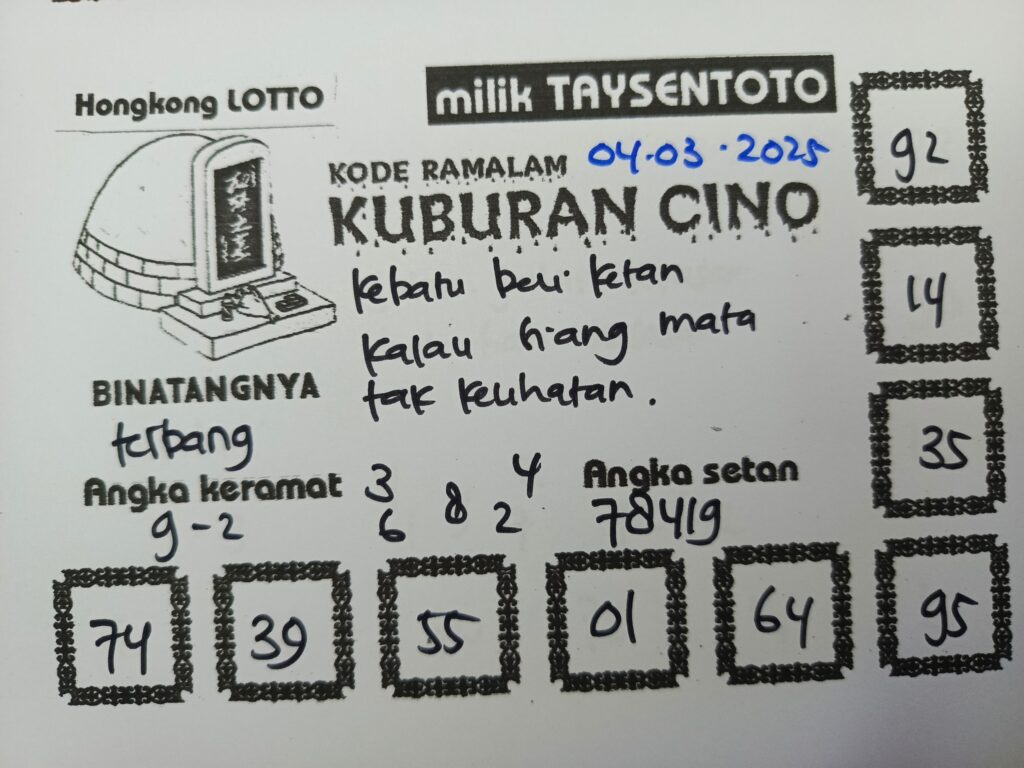 Syair Kuburan Cino HK Hari Selasa, 04 Maret 2025