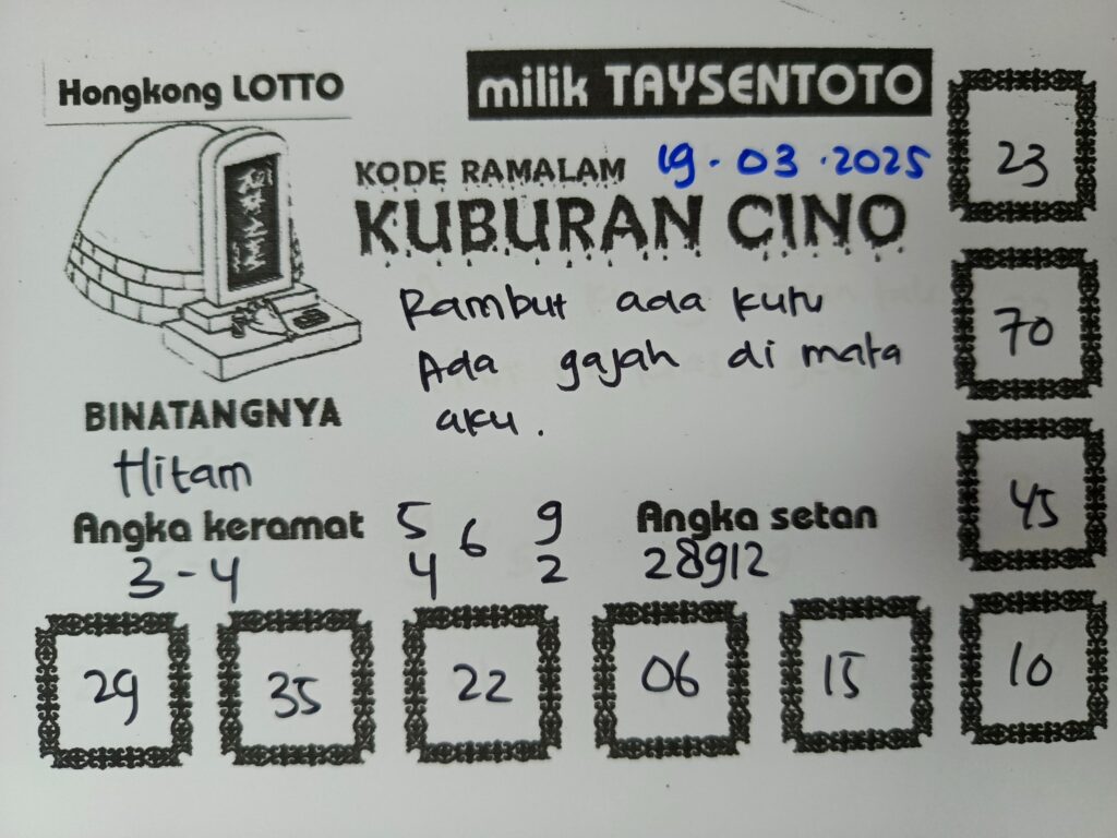 Syair Kuburan Cino HK Hari Rabu, 19 Maret 2025