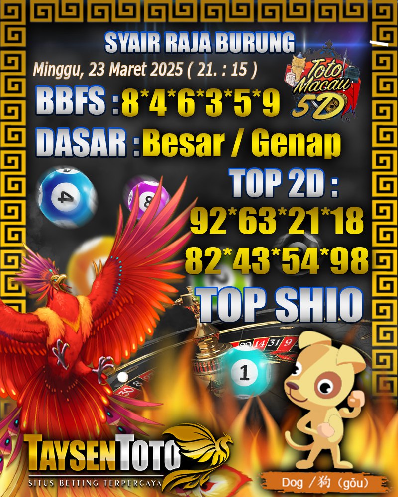 Syair Raja Burung Toto Macau 5D Hari Ini Minggu, 23 Maret 2025 | 21 : 15 WIB