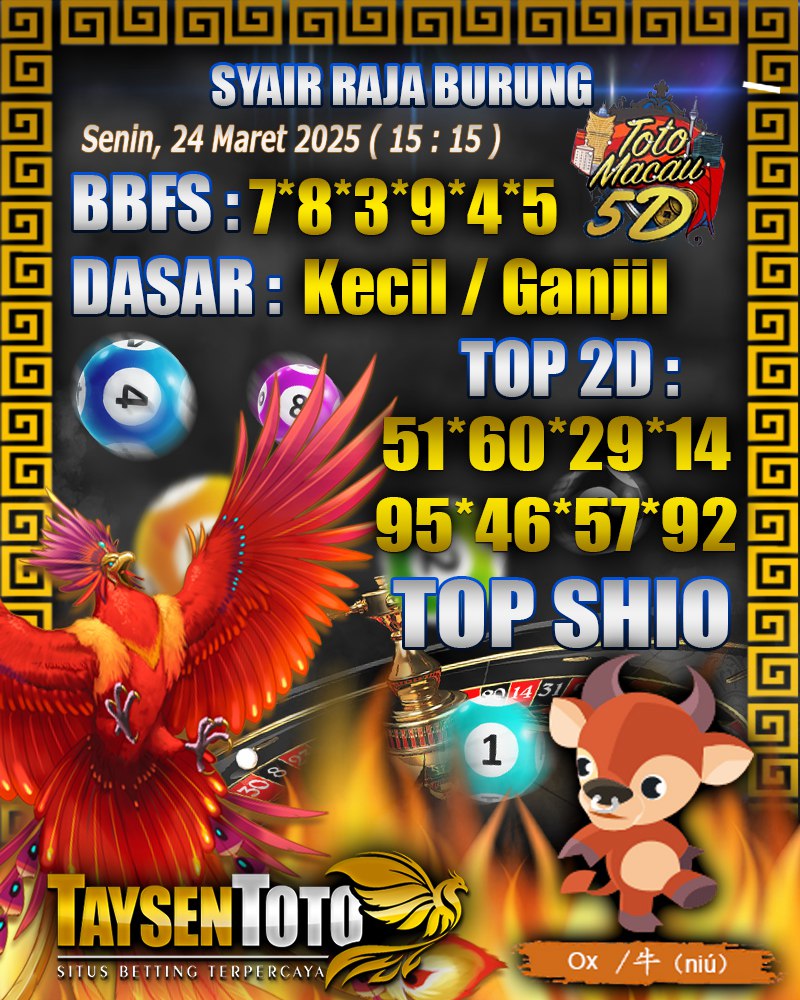Syair Raja Burung Toto Macau 5D Hari Ini Minggu, 24 Maret 2025 | 15 : 15 WIB