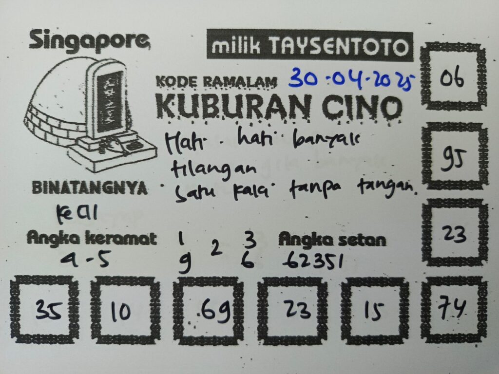Syair Kuburan Cino SGP Hari ini Rabu, 30 April 2025