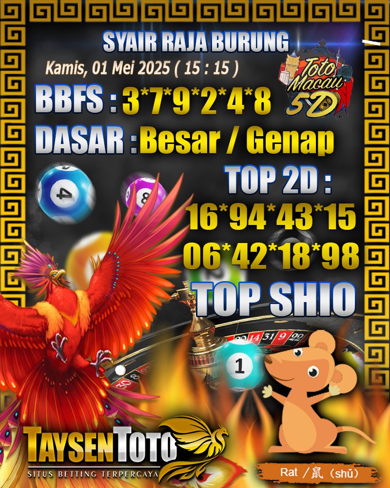 Syair Raja Burung Toto Macau 5D Hari Ini Kamis, 01 Mei 2025 | 15 : 15 WIB