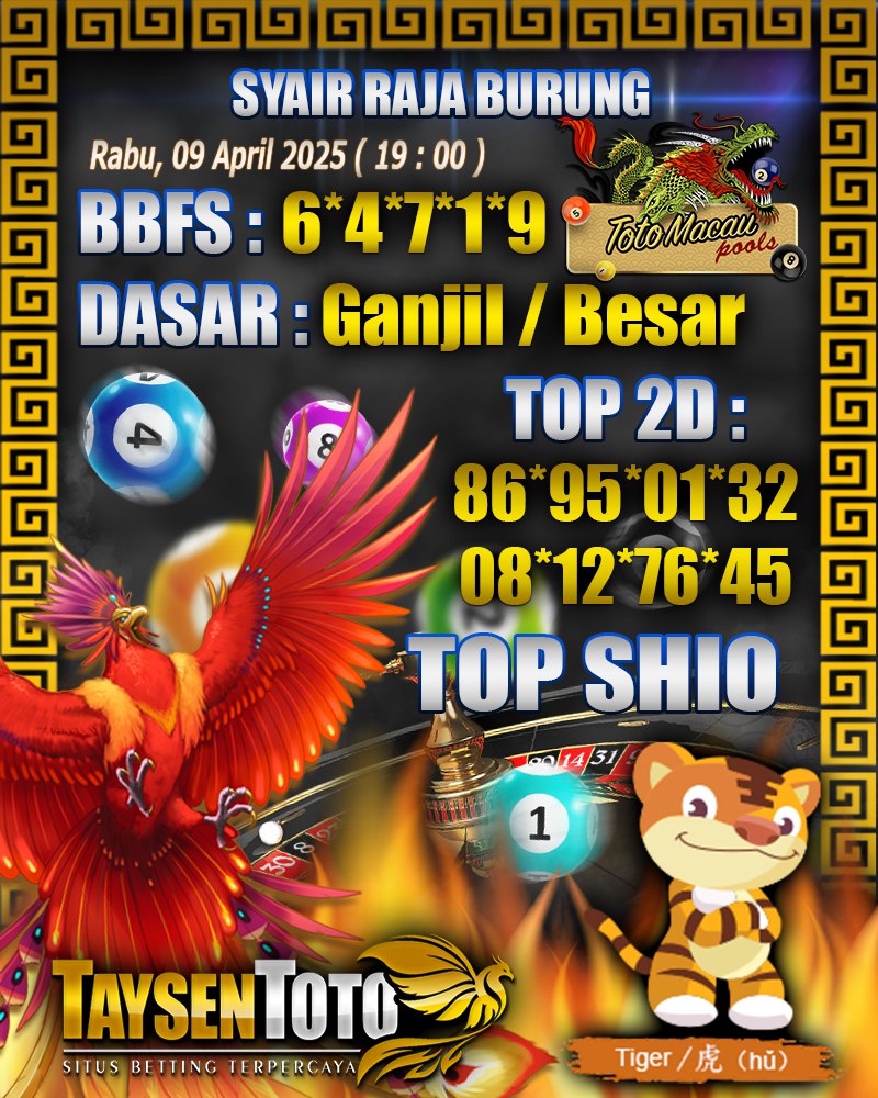 Syair Raja Burung Toto Macau Hari, Rabu, 09 April 2025| 19 : 00 WIB