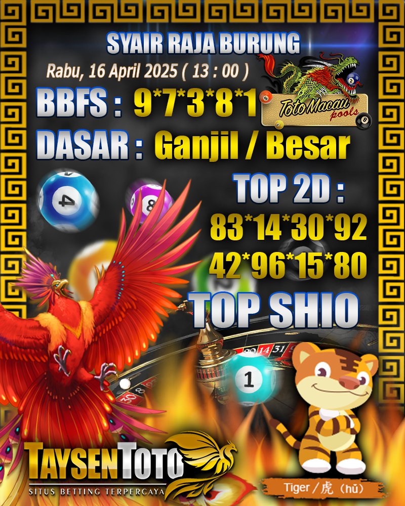 Syair Raja Burung Toto Macau Hari, Rabu, 16 April 2025| 13 : 00 WIB