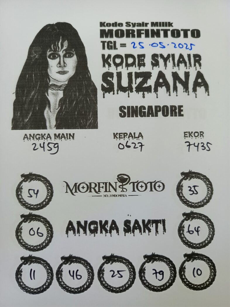SYAIR TOGEL SUZANA  SINGAPORE 25 MEI 2025