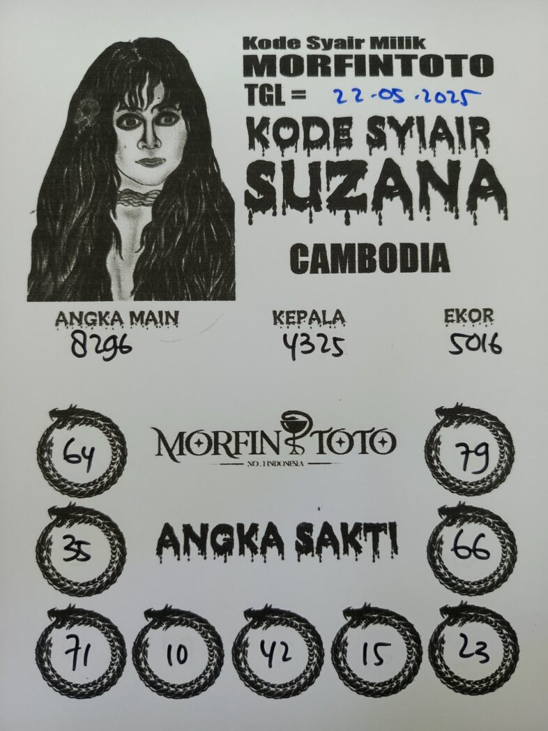 SYAIR TOGEL SUZANA  CAMBODIA 22 MEI 2025