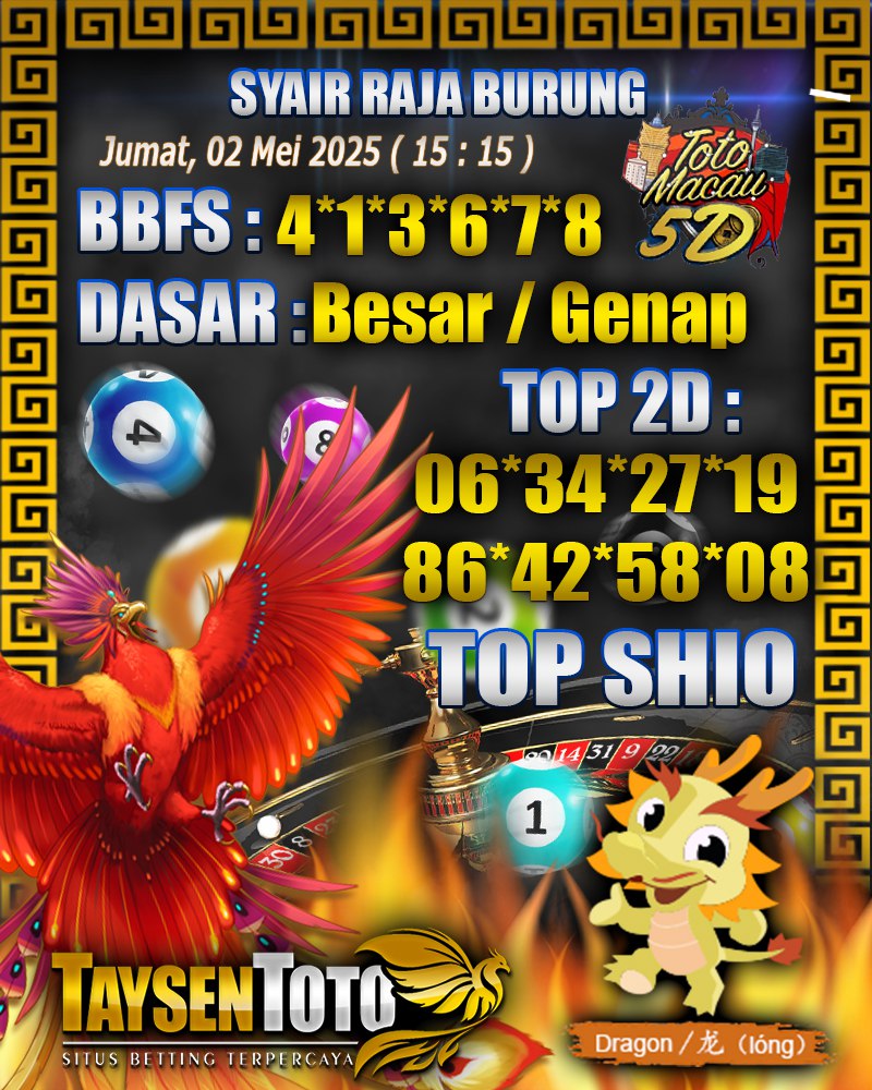 Syair Raja Burung Toto Macau 5D Hari Ini Jumat, 02 Mei 2025 | 15 : 15 WIB