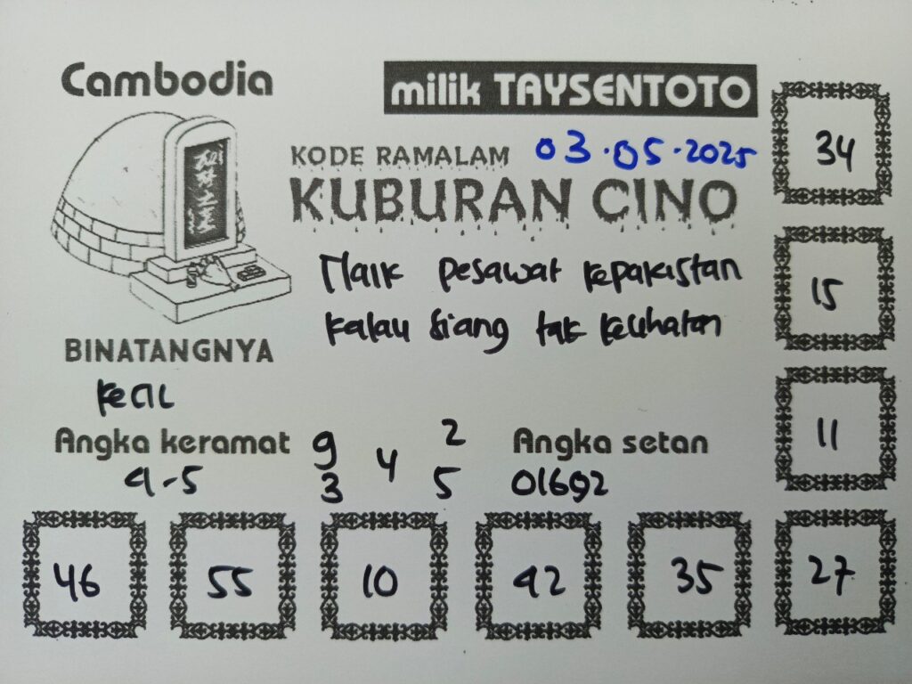 Syair Kuburan Cino Cambodia Hari Ini 03 Mei 2025