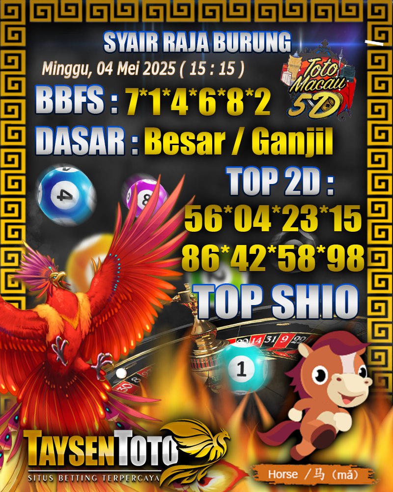 Syair Raja Burung Toto Macau 5D Hari Ini Minggu, 04 Mei 2025 | 15 : 15 WIB