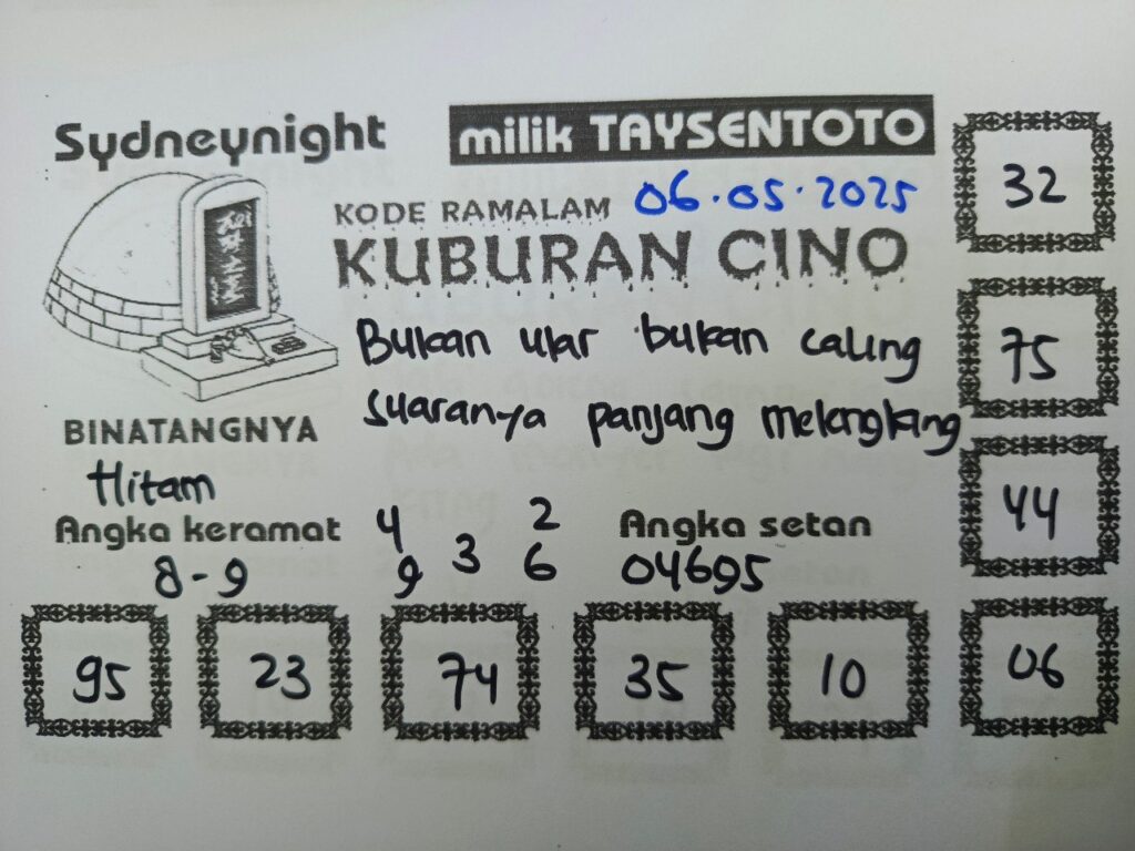 Syair Kuburan Cino SydneyNight Hari ini Selasa, 06 Mei 2025