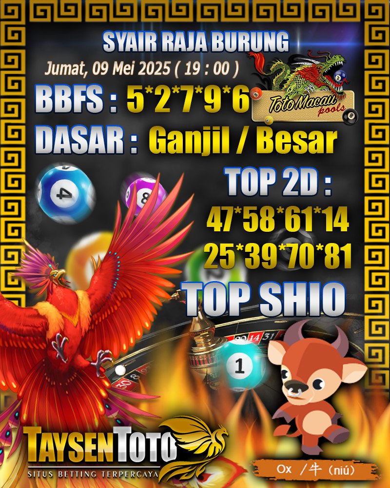 Syair Raja Burung Toto Macau Hari, Jumat, 09 Mei 2025| 19 : 00 WIB