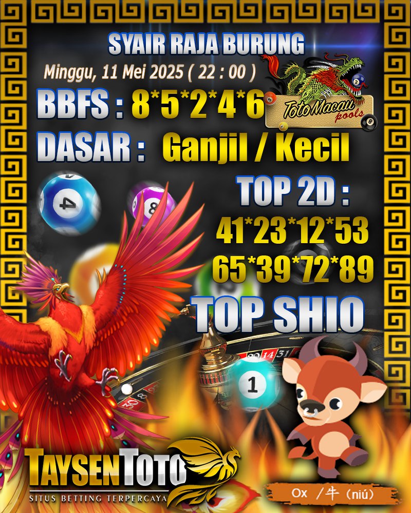 Syair Raja Burung Toto Macau Hari, Minggu, 11 Mei 2025| 22 : 00 WIB