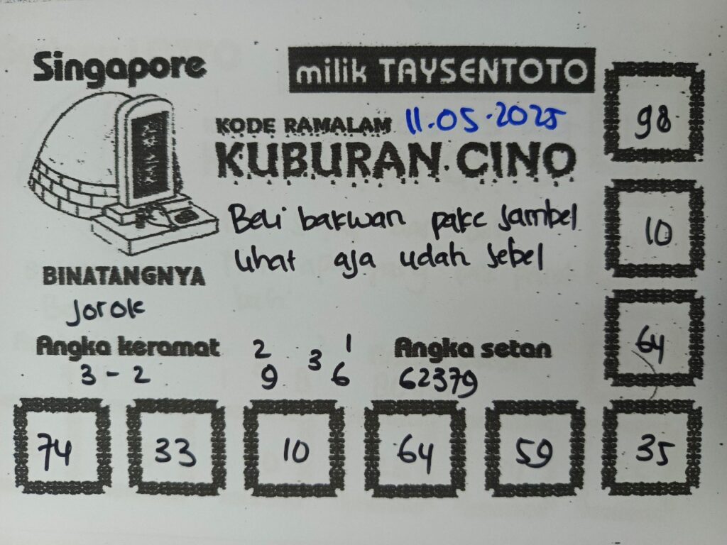 Syair Kuburan Cino SGP Hari ini Minggu, 11 Mei 2025