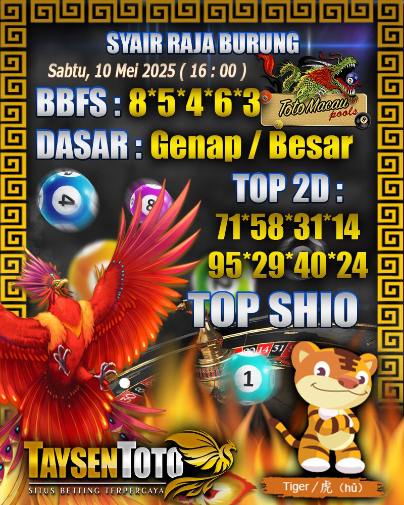 Syair Raja Burung Toto Macau Hari, Sabtu, 10 Mei 2025| 16 : 00 WIB