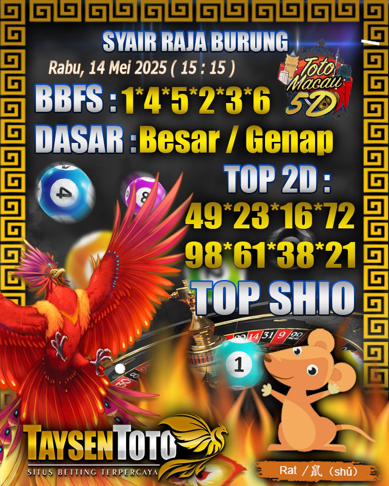 Syair Raja Burung Toto Macau 5D Hari Ini Rabu, 14 Mei 2025 | 15 : 15 WIB