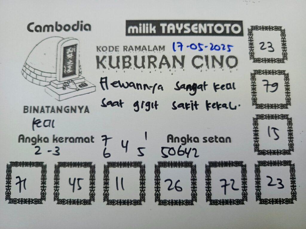 Syair Kuburan Cino Cambodia Hari Ini Sabtu, 17 Mei 2025