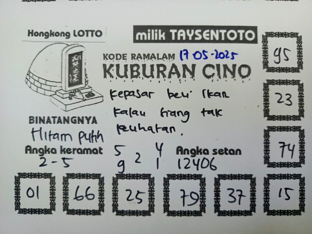 Syair Kuburan Cino HK Hari Sabtu, 17 Mei 2025