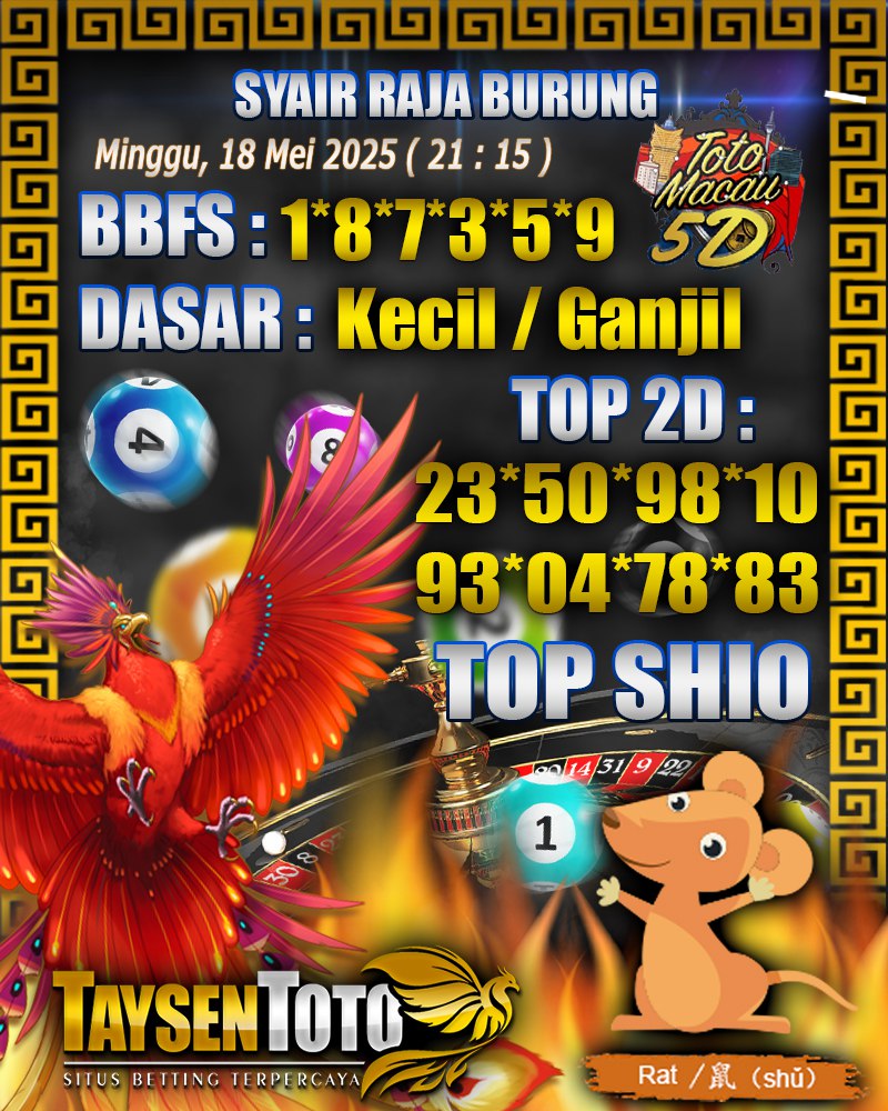 Syair Raja Burung Toto Macau 5D Hari Ini Minggu, 18 Mei 2025 | 21 : 15 WIB