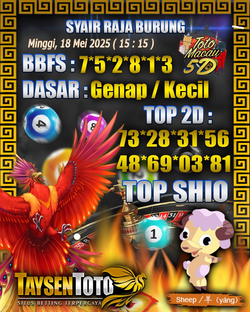 Syair Raja Burung Toto Macau 5D Hari Ini Minggu, 18 Mei 2025 | 15 : 15 WIB