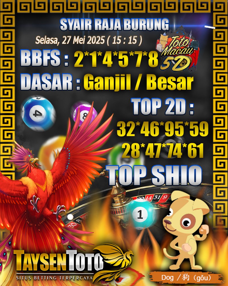 Syair Raja Burung Toto Macau 5D Hari Ini Selasa, 27 Mei 2025 | 15 : 15 WIB