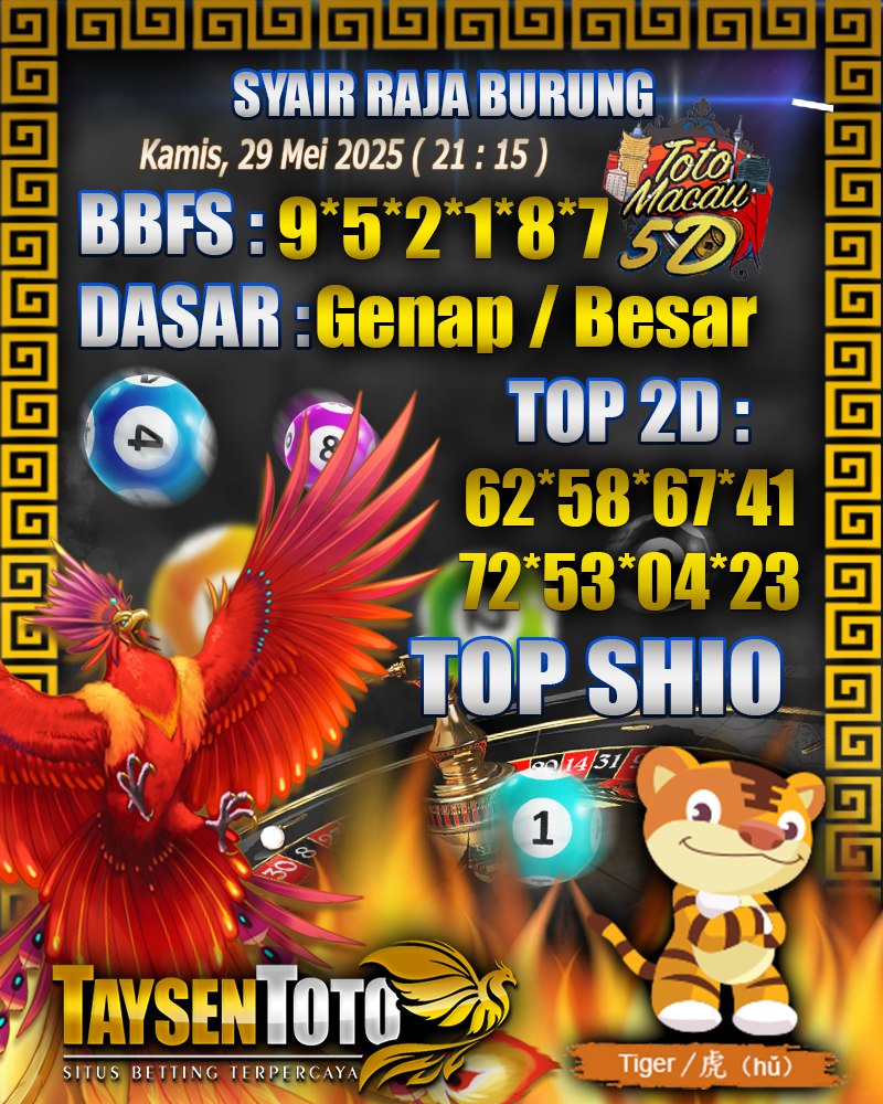 Syair Raja Burung Toto Macau 5D Hari Ini Kamis, 29 Mei 2025 | 21 : 15 WIB