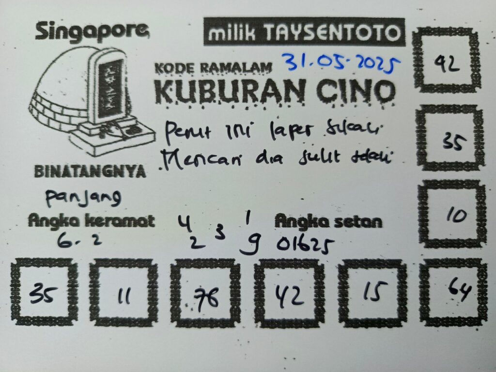 Syair Kuburan Cino SGP Hari ini Sabtu, 31 Mei 2025