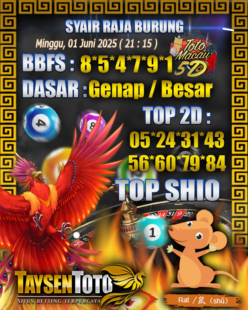 Syair Raja Burung Toto Macau 5D Hari Ini Minggu, 01 Juni 2025 | 21 : 15 WIB