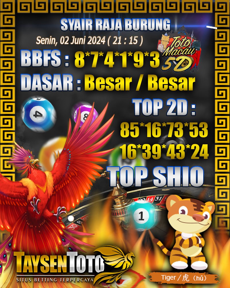Syair Raja Burung Toto Macau 5D Hari Ini Senin, 02 Juni 2025 | 21 : 15 WIB