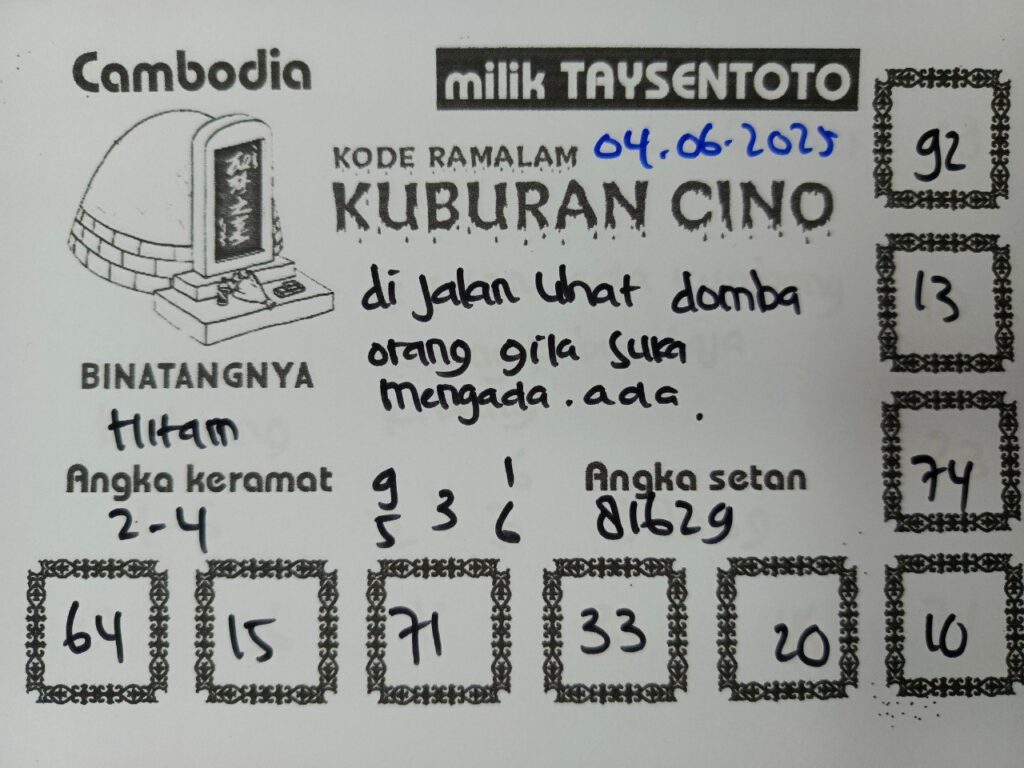 Syair Kuburan Cino Cambodia Hari Ini Rabu, 04 Juni 2025