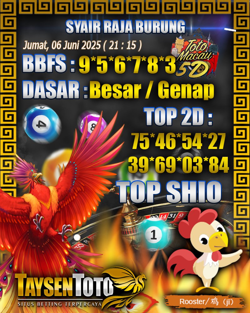 Syair Raja Burung Toto Macau 5D Hari Ini Jumat, 06 Juni 2025 | 21 : 15 WIB