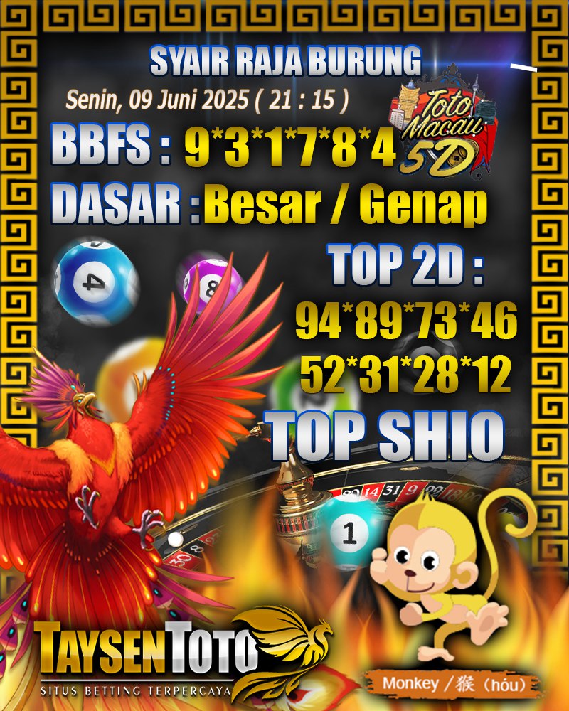 Syair Raja Burung Toto Macau 5D Hari Ini Senin, 09 Juni 2025 | 21 : 15 WIB