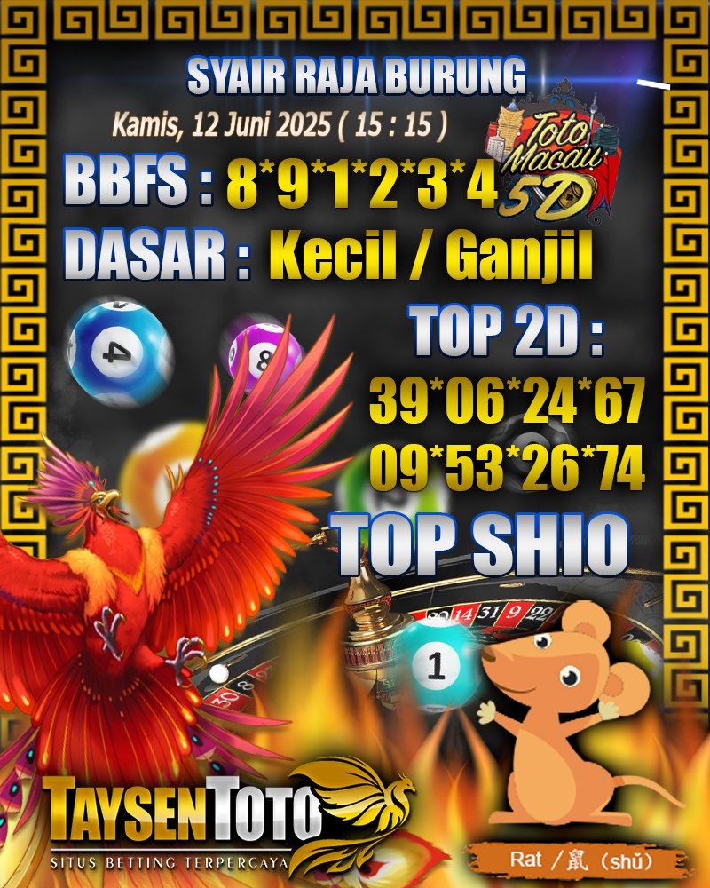 Syair Raja Burung Toto Macau 5D Hari Ini Kamis, 12 Juni 2025 | 15 : 15 WIB