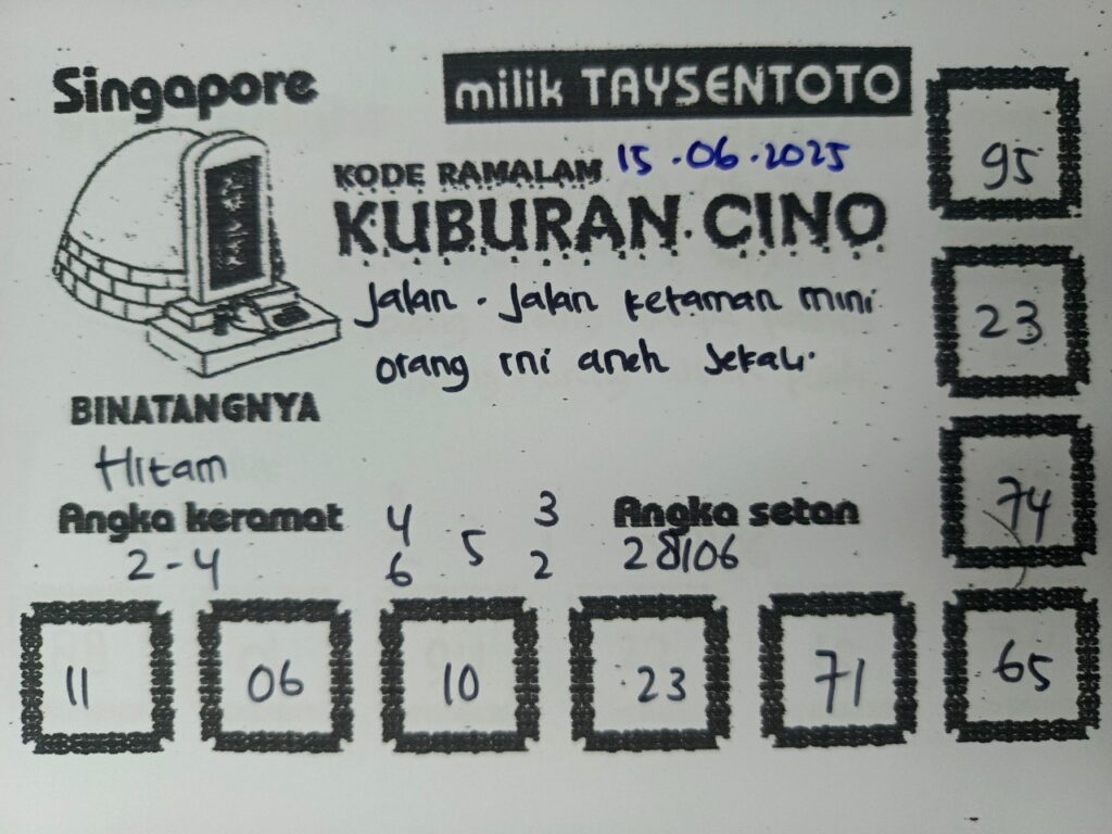 Syair Kuburan Cino SGP Hari ini Minggu, 15 Juni 2025