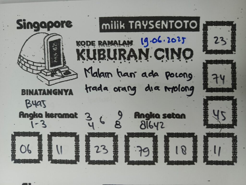 Syair Kuburan Cino SGP Hari ini Kamis, 19 Juni 2025