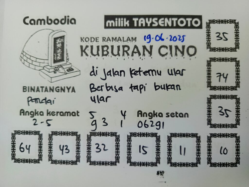 Syair Kuburan Cino  Cambodia Hari Ini Kamis, 19 Mei 2025