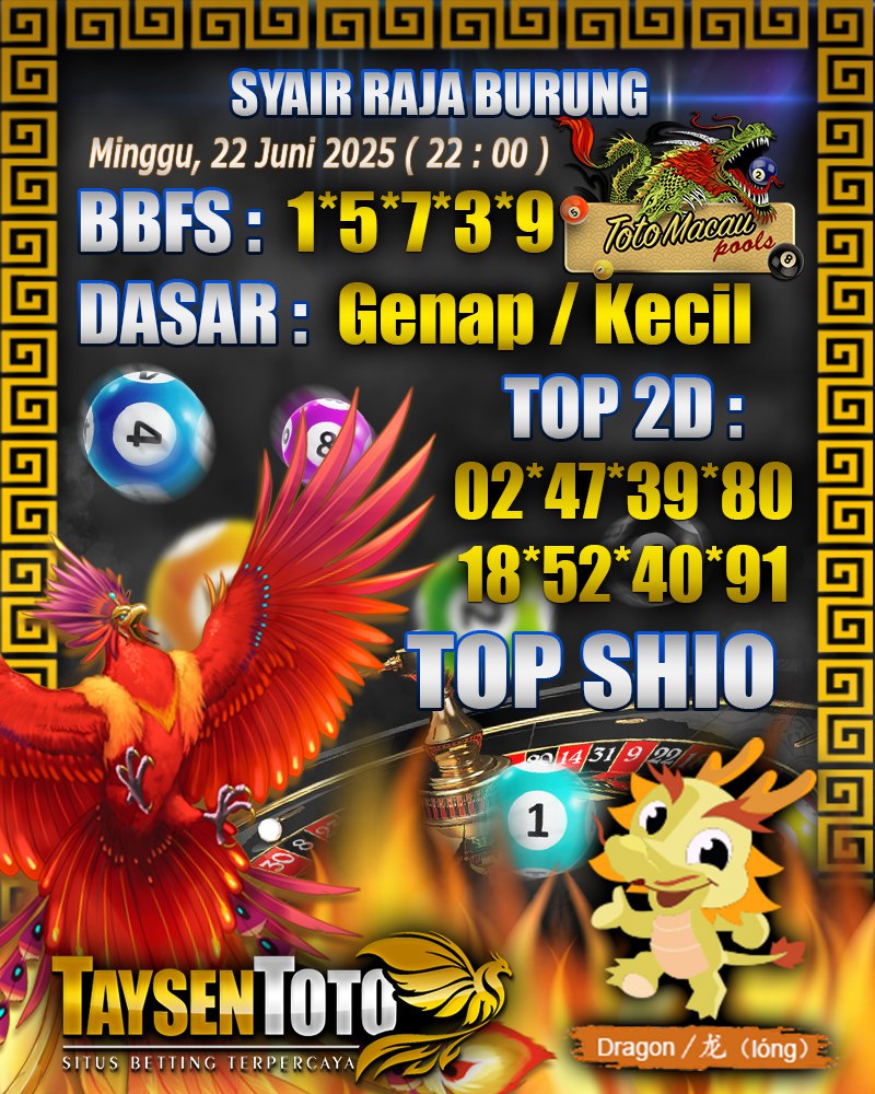 Syair Raja Burung Toto Macau Hari, Minggu, 22 Mei 2025| 22 : 00 WIB