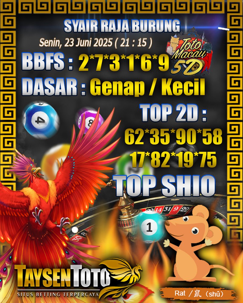 Syair Raja Burung Toto Macau 5D Hari Ini Senin, 23 Juni 2025 | 21 : 15 WIB