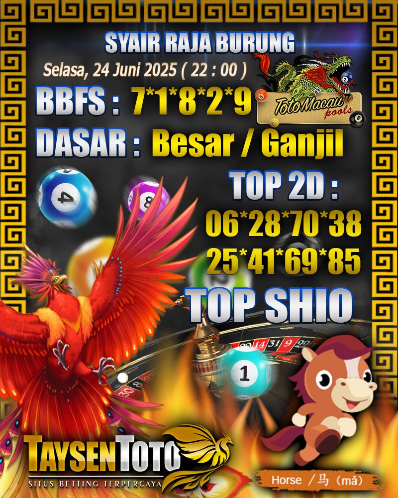 Syair Raja Burung Toto Macau Hari, Selasa, 24 Mei 2025| 22 : 00 WIB