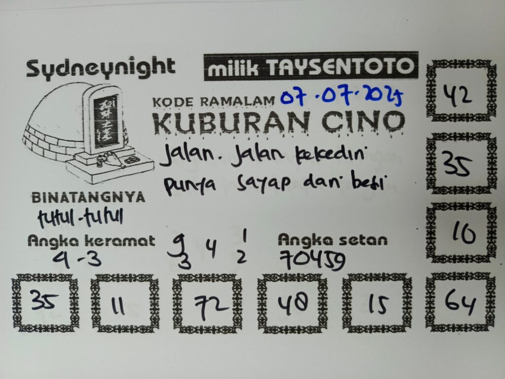 Syair Kuburan Cino SydneyNight Hari ini Senin, 07 Juli 2025