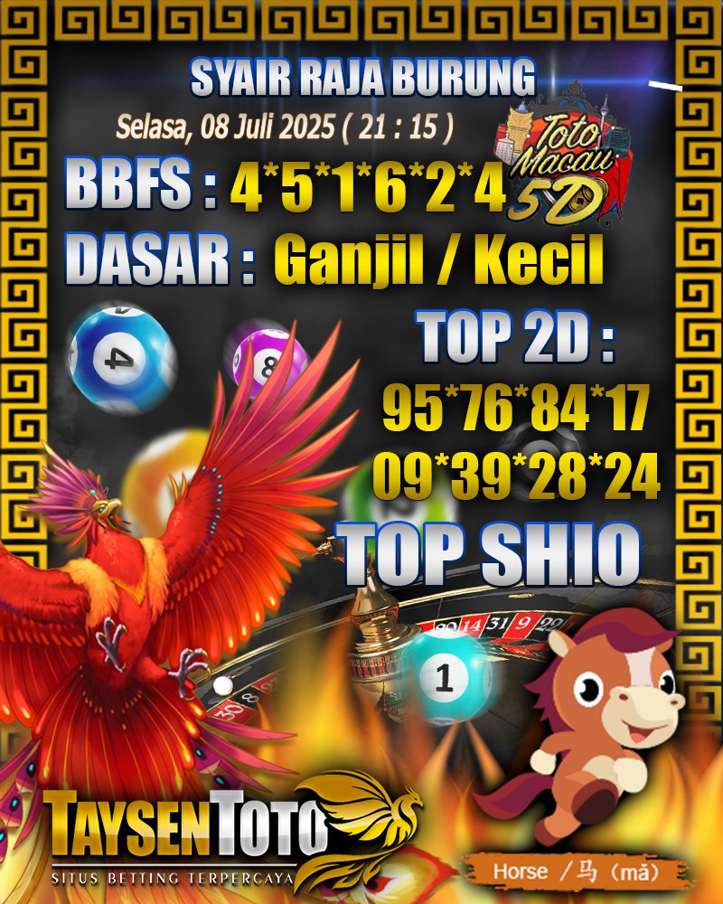 Syair Raja Burung Toto Macau 5D Hari Ini Selasa, 08 Juli 2025 | 21 : 15 WIB
