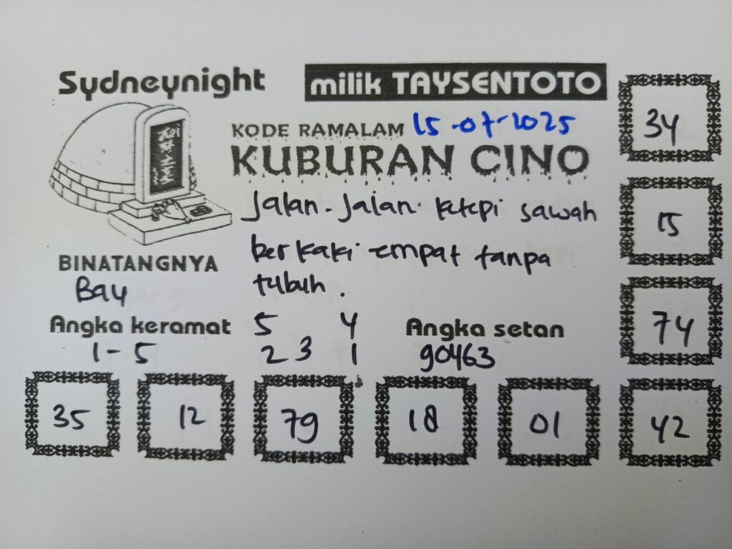 Syair Kuburan Cino SydneyNight Hari ini Selasa, 15 Juli 2025