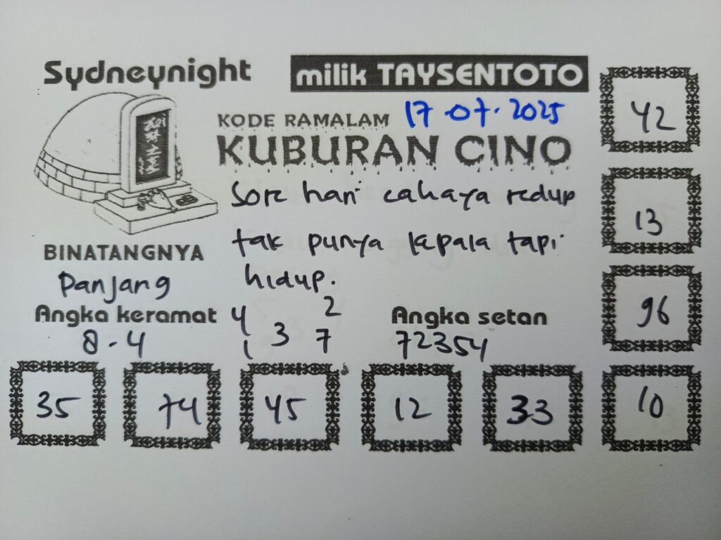 Syair Kuburan Cino SydneyNight Hari ini Kamis, 17 Juli 2025
