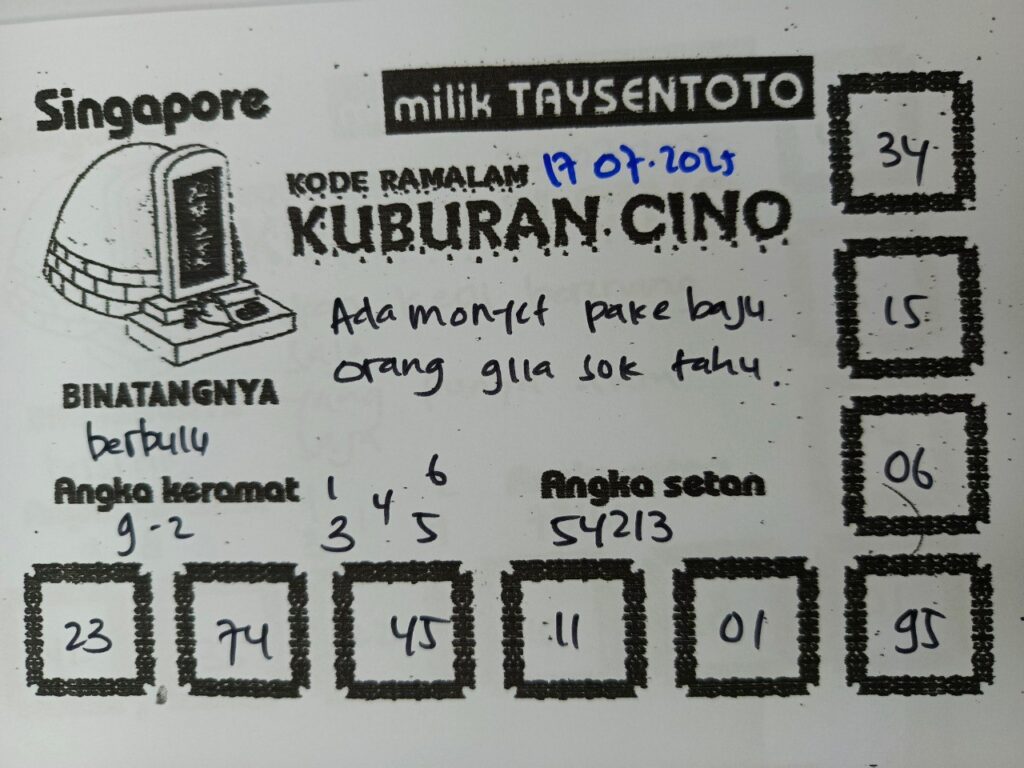 Syair Kuburan Cino SGP Hari ini Kamis, 17 Juli 2025