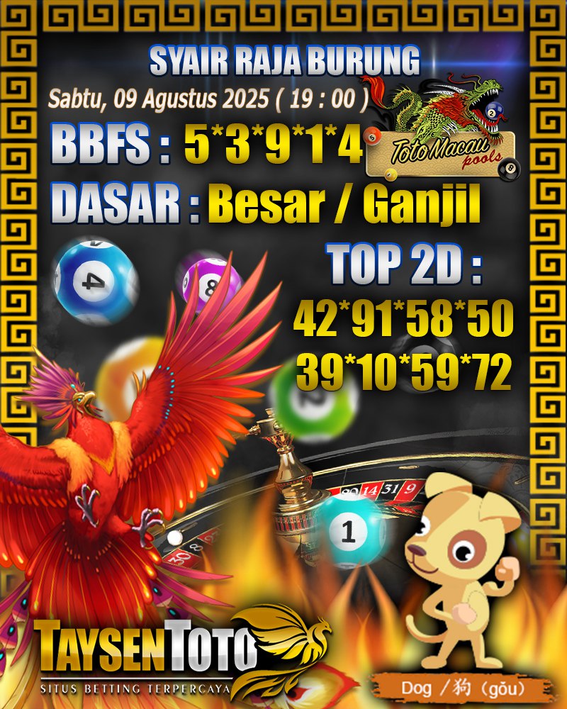 Syair Raja Burung Toto Macau Hari, Sabtu, 09 Agustus 2025| 19 : 00 WIB